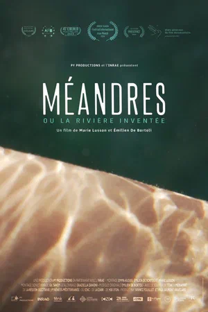 Méandres ou la rivière inventée